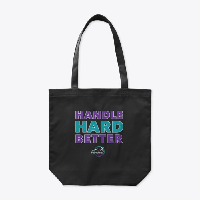 H360 Handle Hard Better Organic Tote Bag